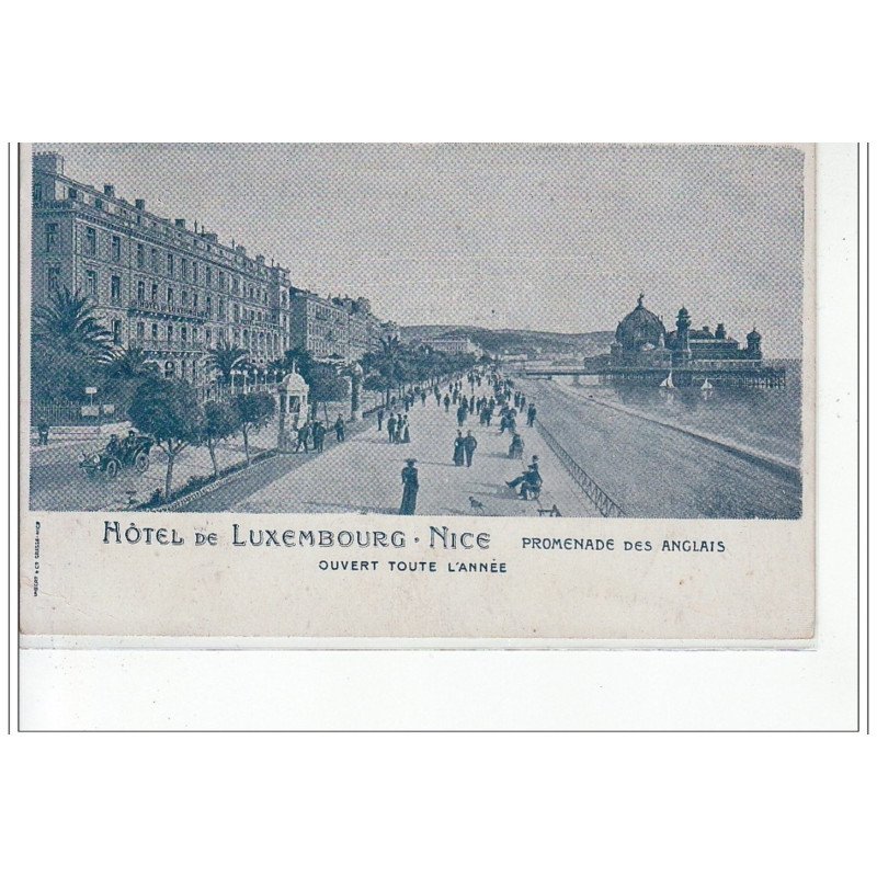 NICE - Hôtel de Luxembourg - promenade des Anglais - très bon état