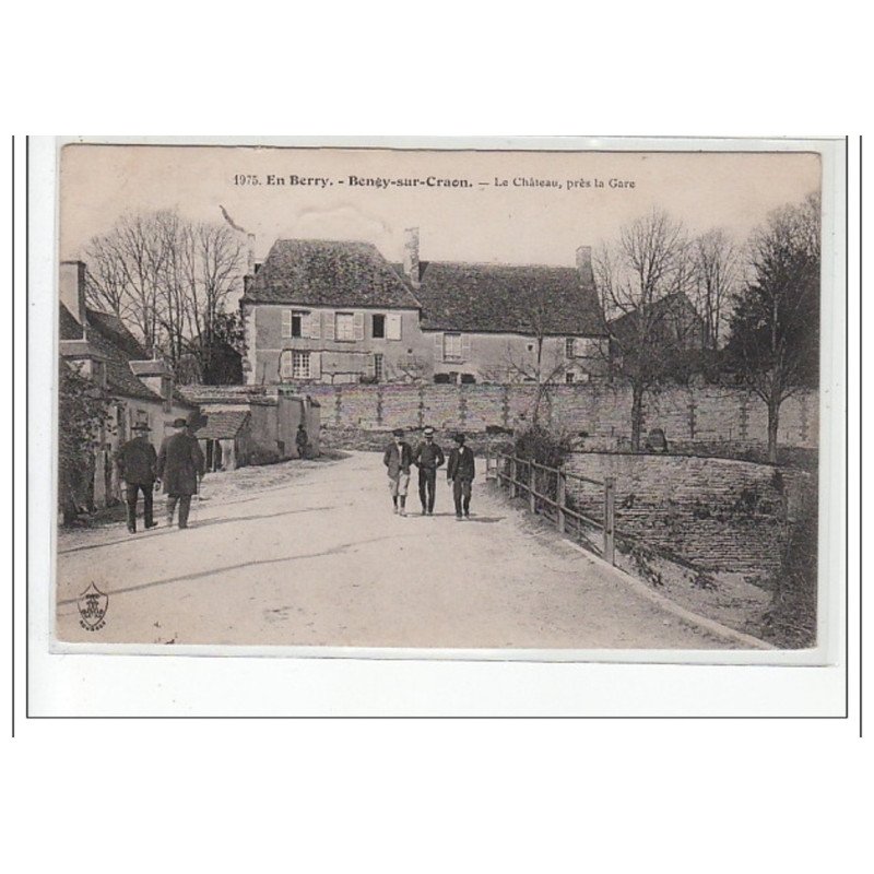 EN BERRY - BENGY SUR CRAON - Le Château, près la gare - très bon état