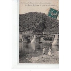 LES HAUTES-RIVIERES - Le Grand Pont et la Côte d'Enfer - très bon état