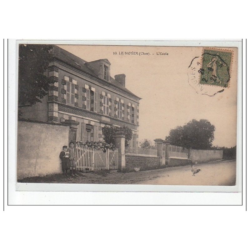 LE NOYER - L'Ecole - très bon état
