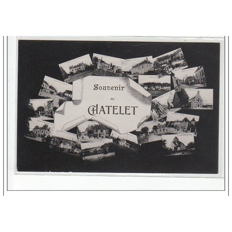 Souvenir du CHATELET  - très bon état