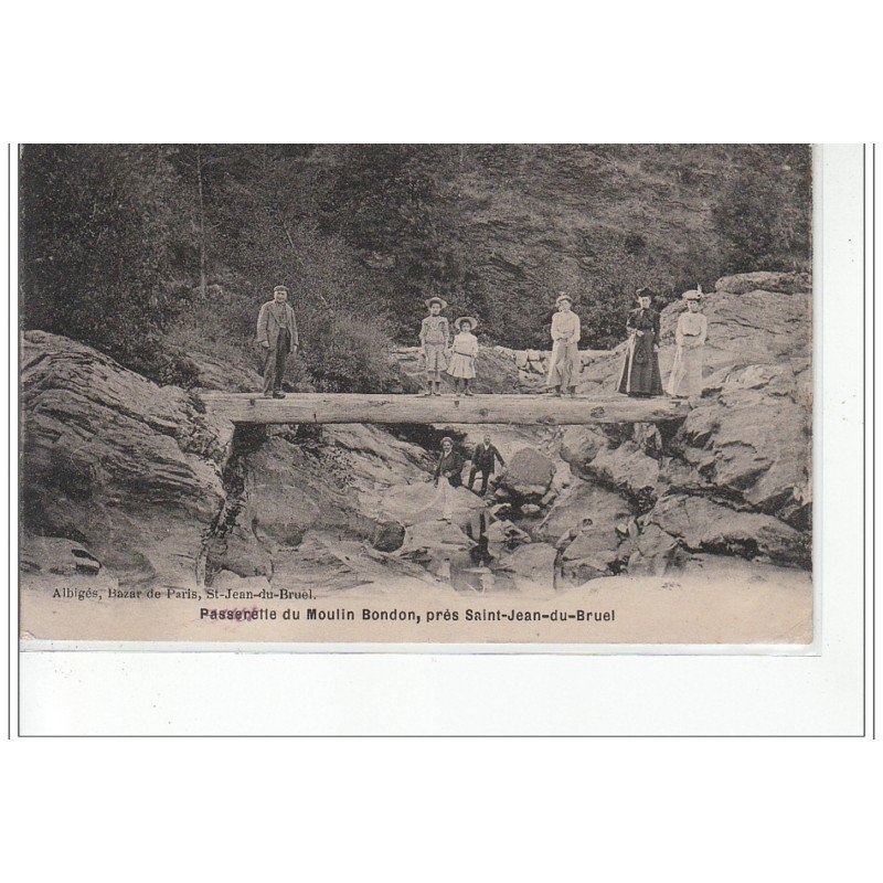 SAINT JEAN DU BRUEL - Passerelle du Moulin Bondon, près Saint Jean du Bruel - très bon état