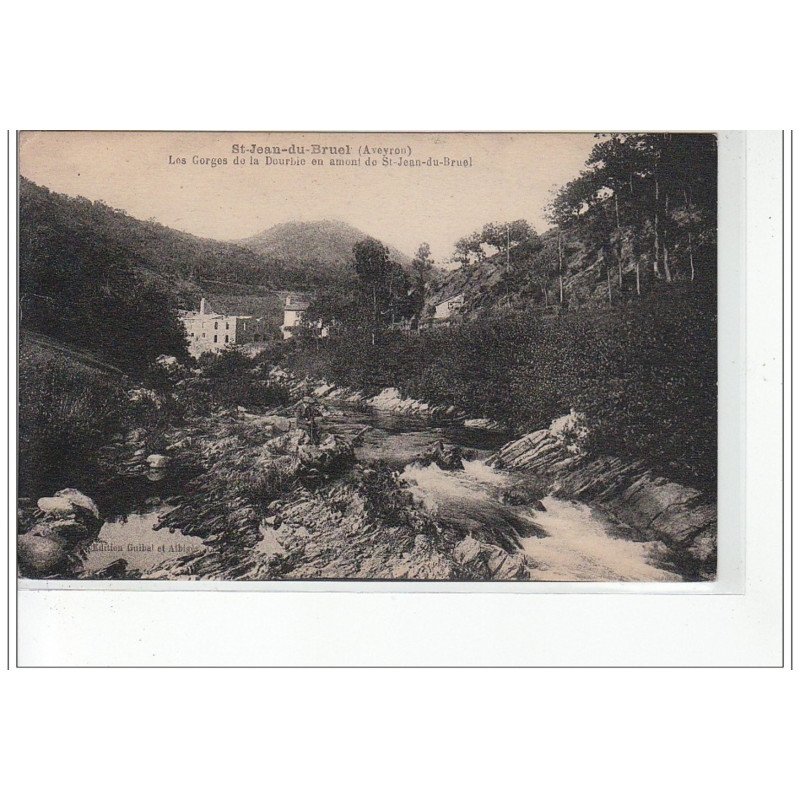 SAINT JEAN DU BRUEL - Les Gorges de la Dourbie en amont de Saint Jean du Bruel - très bon état