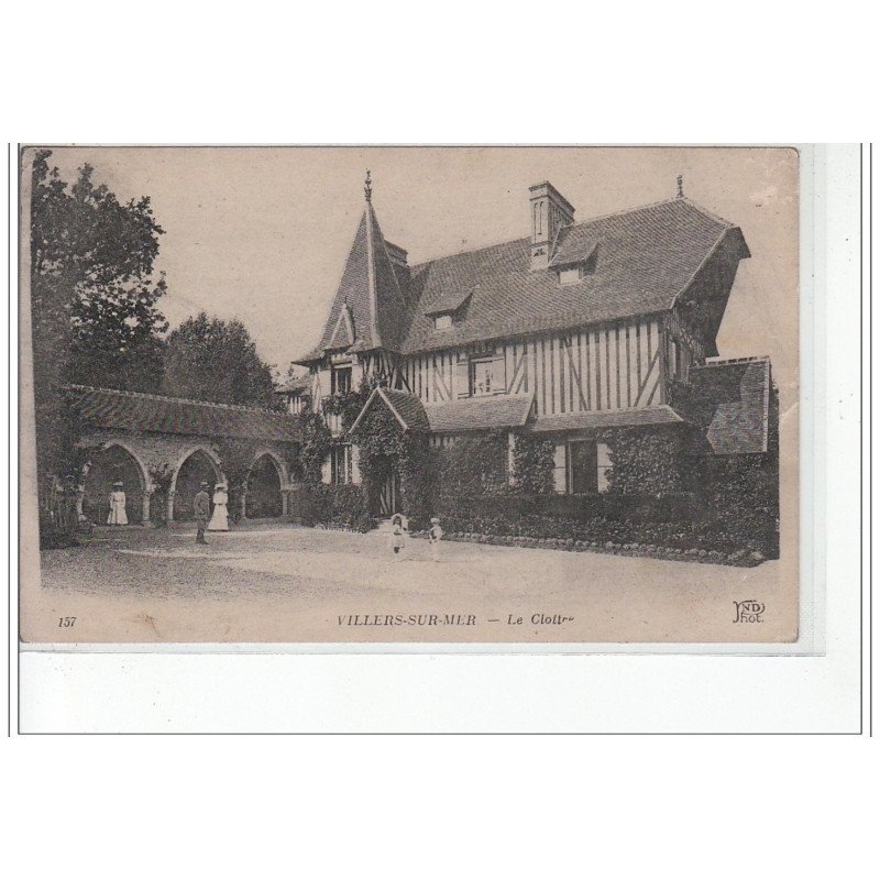 VILLERS SUR MER - Le Cloître - très bon état
