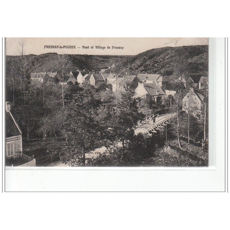 FRESNAY LE PUCEUX - Pont et Village de Fresnay -  état
