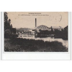 CLECY - L'Orne et l'usine de Saint Rémy - très bon état