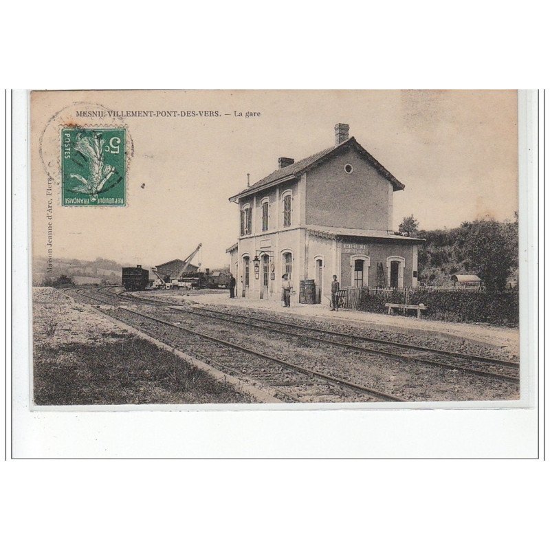 MESNIL VILLEMENT PONT DES VERS : la gare - très bon état
