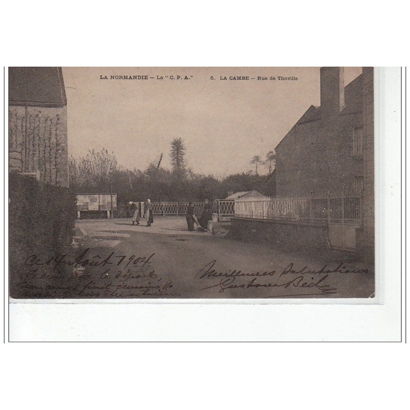 LA CAMBE - Rue de Thoville - très bon état