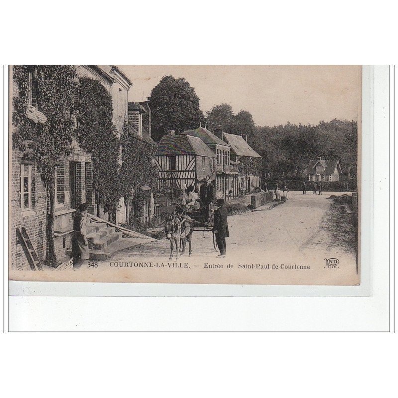 COURTONNE LA VILLE - Entrée de Saint Paul de Courtonne - très bon état