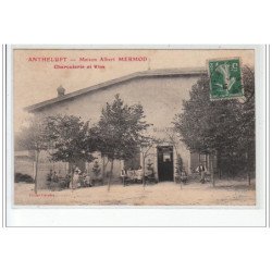 ANTHELUPT : charcuterie et vins Albert MERMOD - très bon état