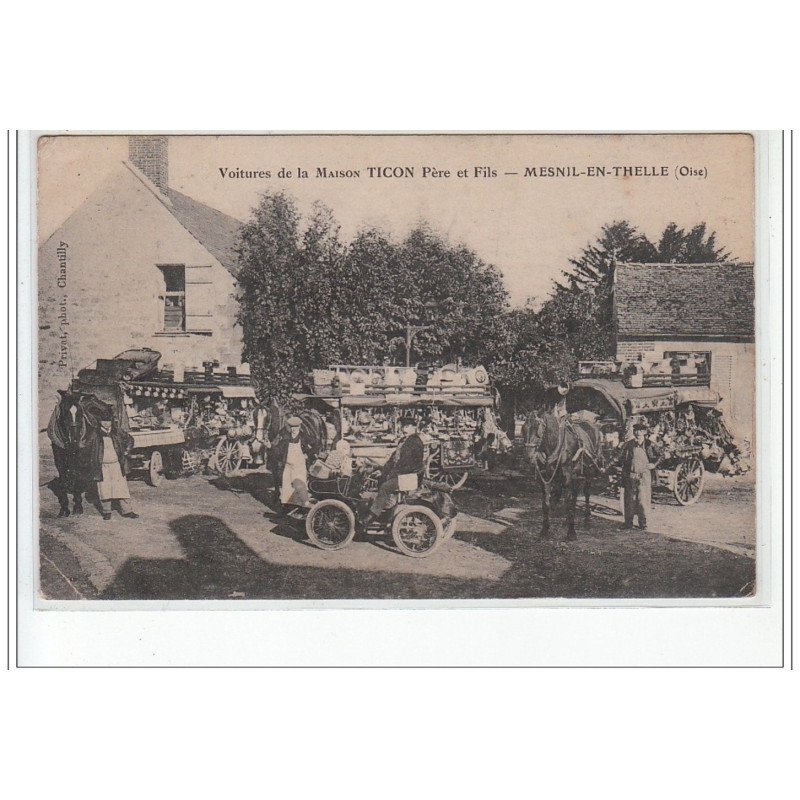 MESNIL EN THELLE : voiture de la Maison TICON (vendeurs ambulants) - bon état (un coin plié)