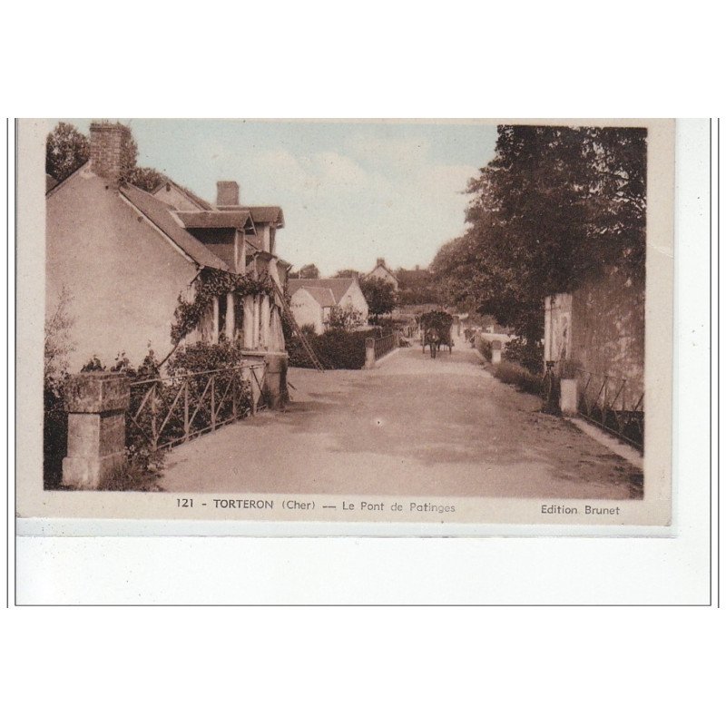 TORTERON - Le Pont des Patinges - très bon état