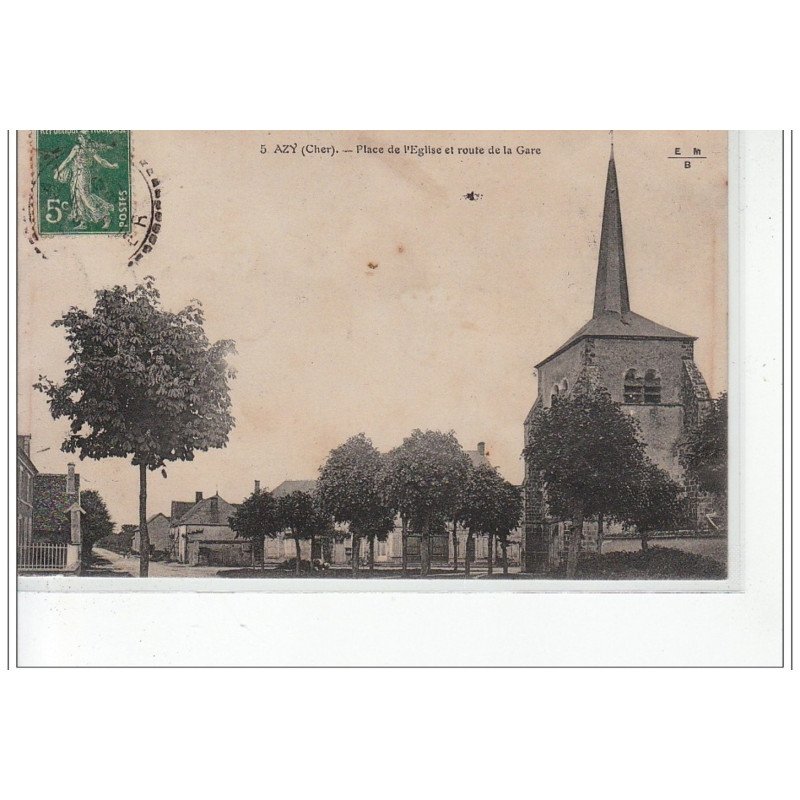 AZY - Place de l'église et route de la Gare - très bon état