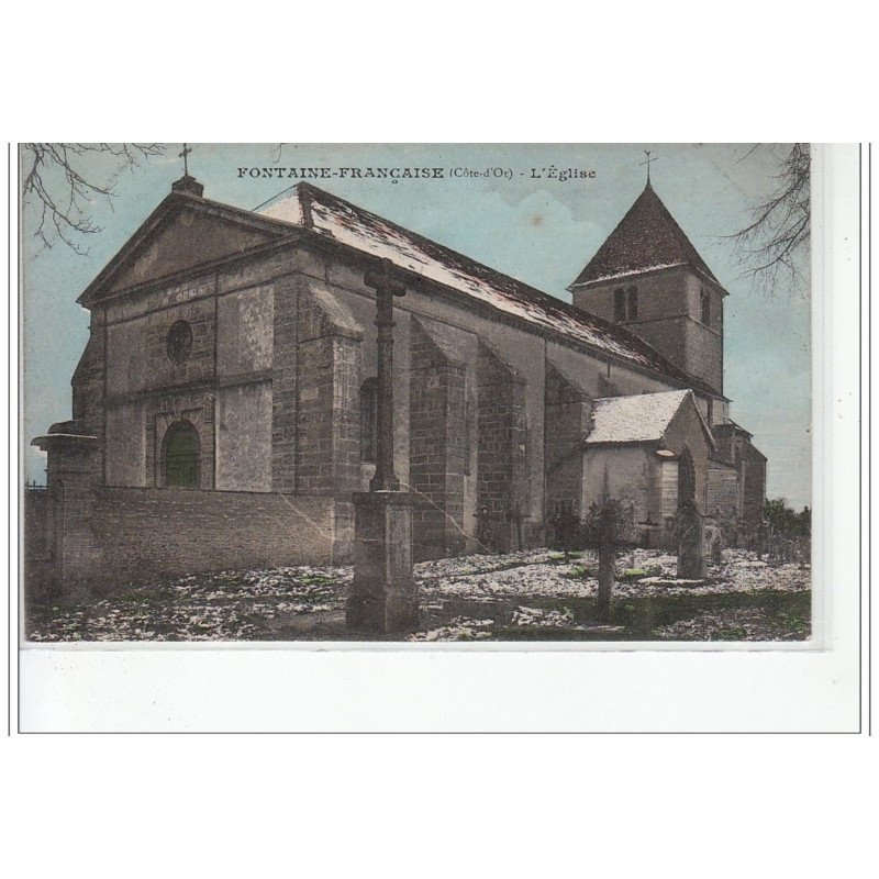 FONTAINE FRANCAISE - L'église - très bon état