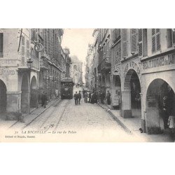 LA ROCHELLE - La Rue du Palais - très bon état