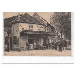 EPINAY : auberge du cygne d'Enghien - maison Guénard - très bon état