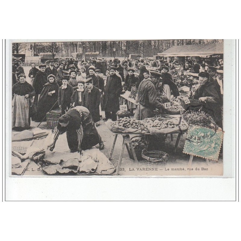 LA VARENNE : le marché, rue du Bac - très bon état