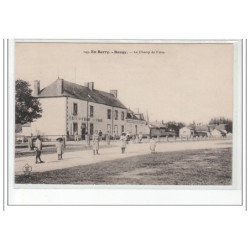 EN BERRY - BAUGY - Le Champ de Foire - très bon état