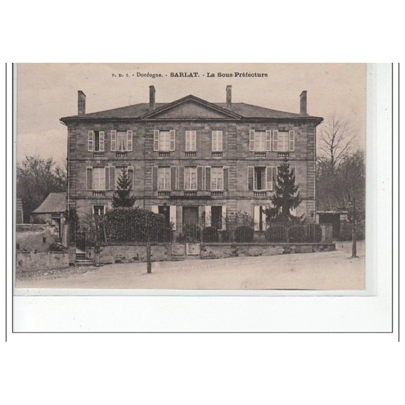 SARLAT - La sous-préfecture - très bon état