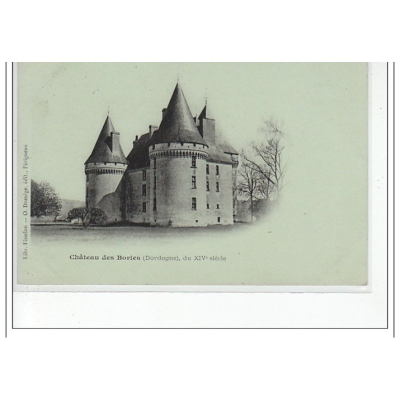 DORDOGNE - Château des Bories - du XVIème siècle - très bon état