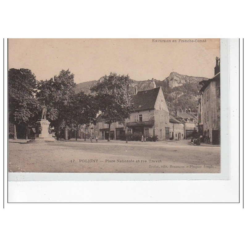POLIGNY - Place Nationale et rue Travot - très bon état
