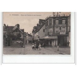 VERNON - Place de Paris et rue Carnot - très bon état