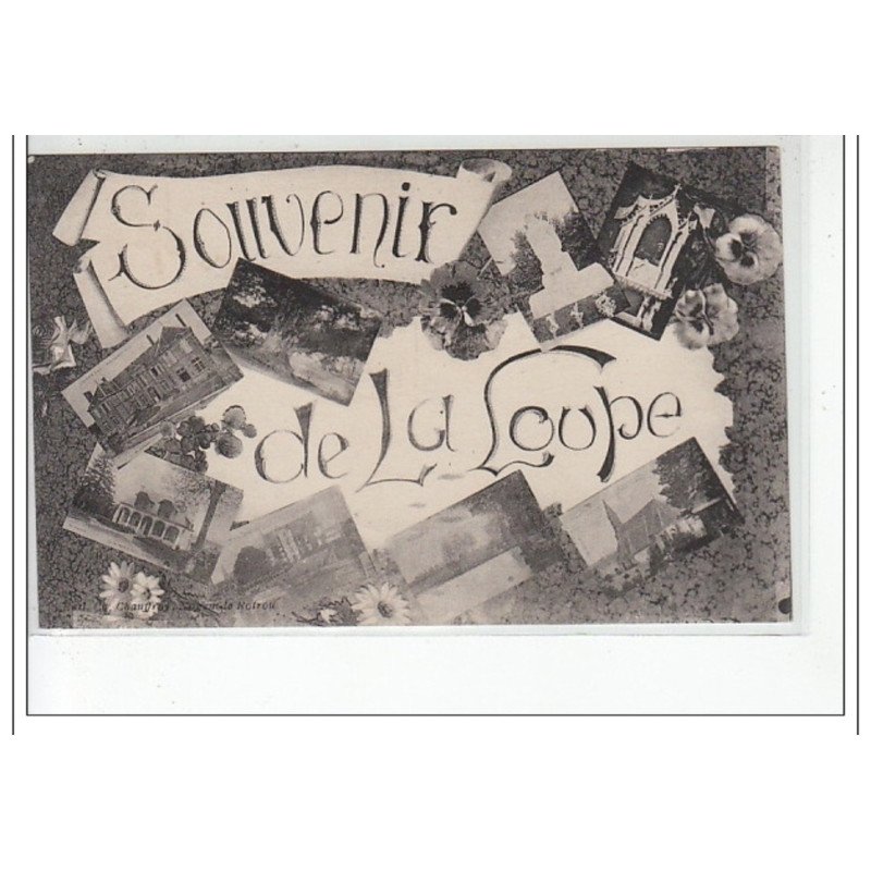 LA LOUPE - Souvenir de La Loupe - très bon état
