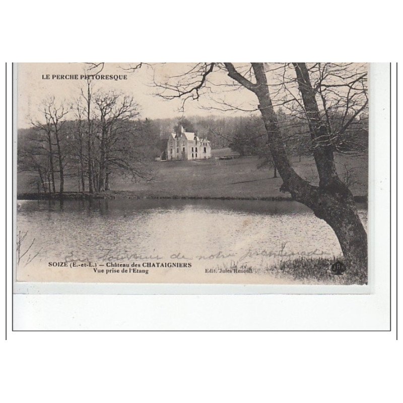 SOIZE - Château des Chataigniers - vue prise de l'étang - très bon état