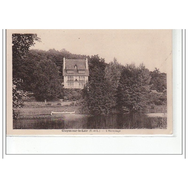 CLOYES SUR LE LOIR - L'Hermitage -  très bon état