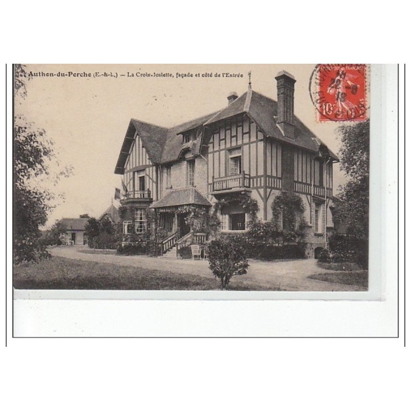 AUTHON DU PERCHE - La Croix-Joslette, façade et côté de l'Entrée -  très bon état
