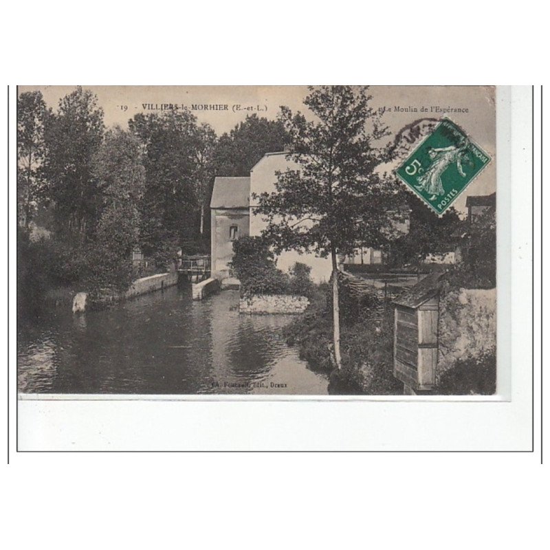 VILLIERS LE MORHIER - Le Moulin de l'Espérance -  très bon état