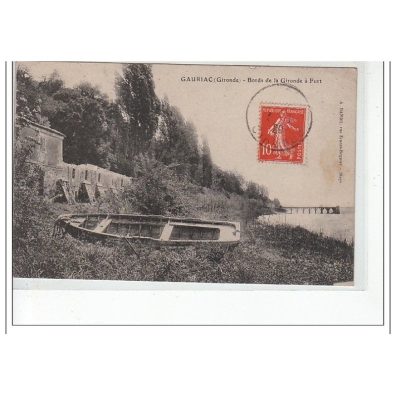 GAURIAC - Bords de la Gironde à Furt - très bon état