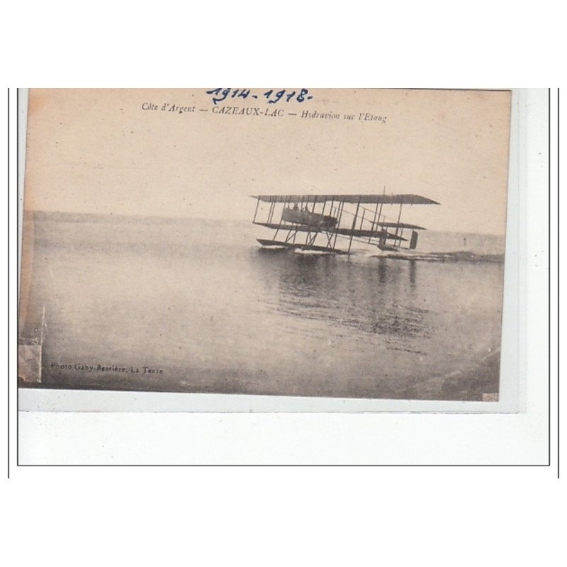 CAZEAUX-LAC - Hydravion sur l'étang - très bon état