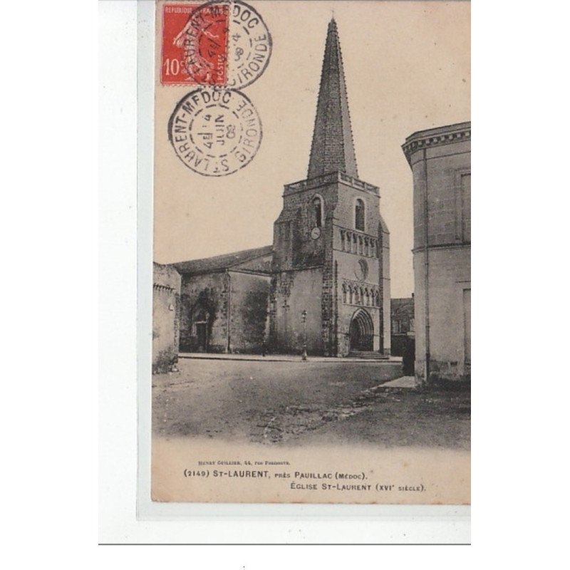 SAINT LAURENT - près PAUILLAC - Eglise Saint Laurent - très bon état