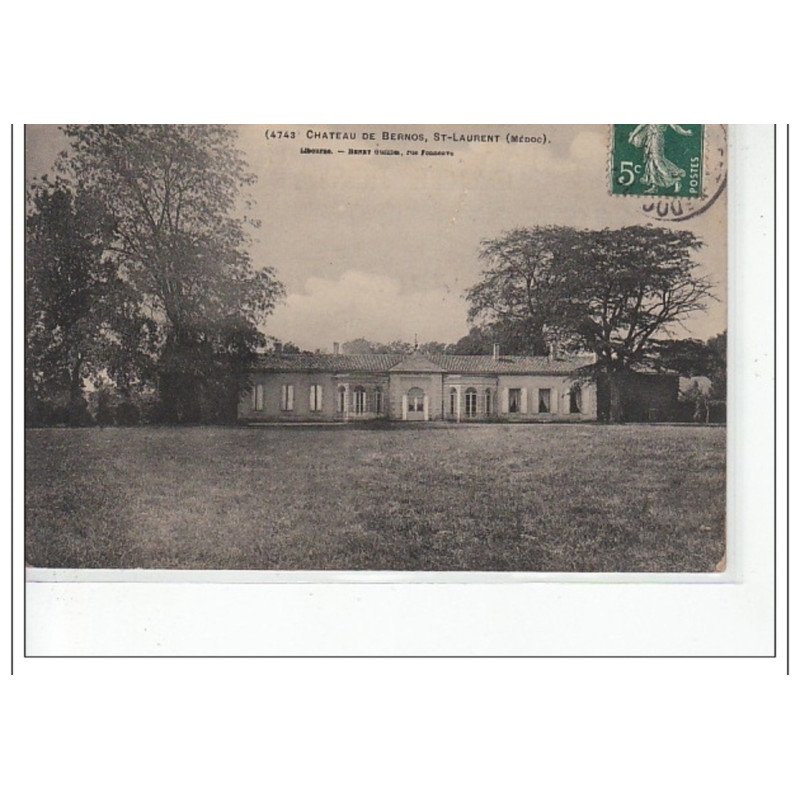 SAINT LAURENT - Chateau de Bernos - très bon état
