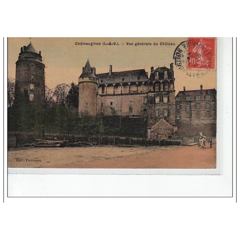 CHATEAUGIRON - Vue générale du Château - très bon état CHATEAUGIRON - Vue générale du Château - très bon état