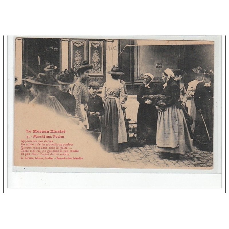 LE MORVAN - Marché aux Poulets - très bon état