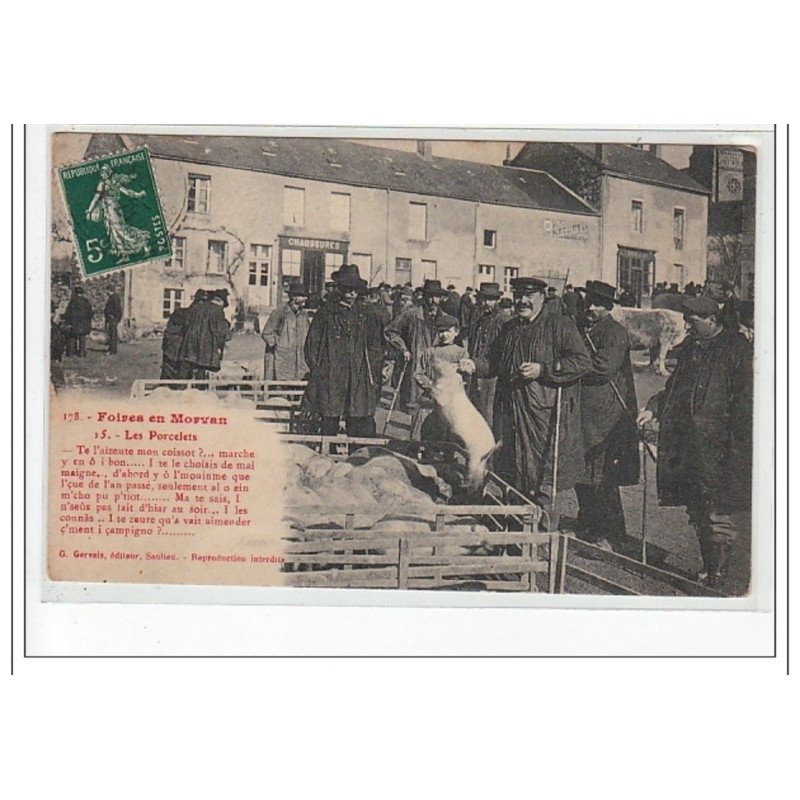 FOIRES EN MORVAN - Les Porcelets - très bon état