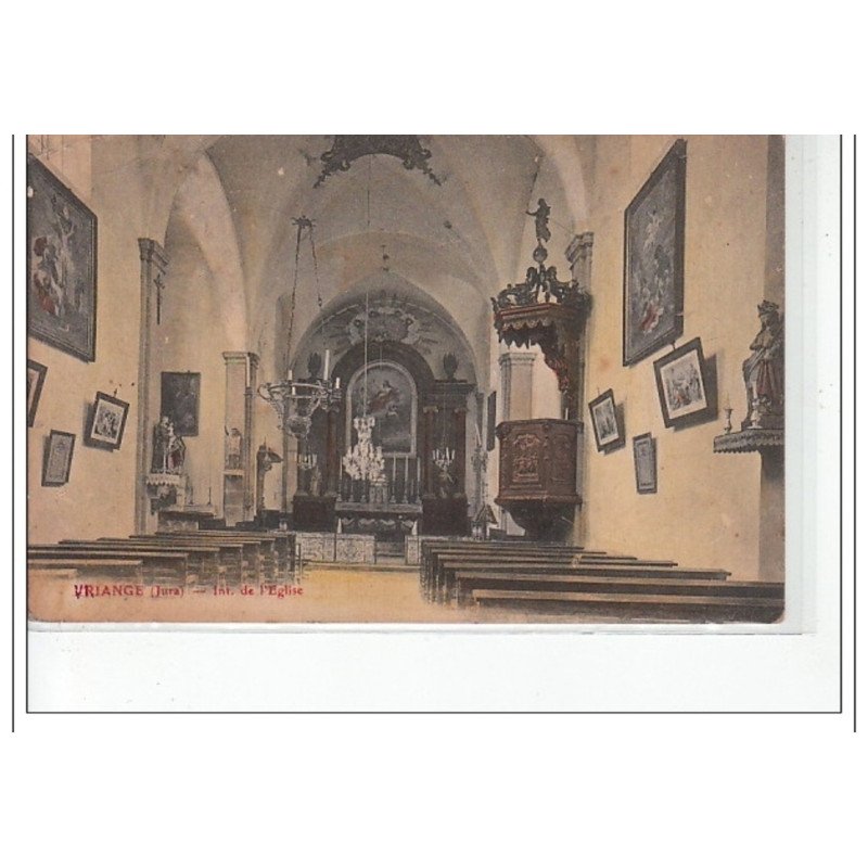 VRIANGE - Intérieur de l'église - très bon  état