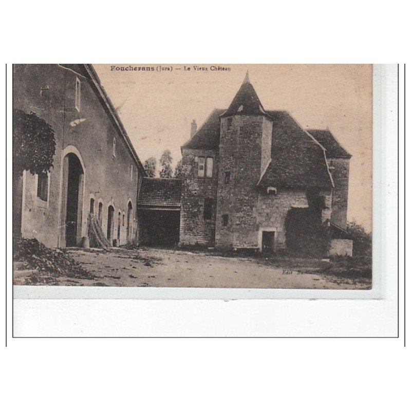 FOUCHERANS - Le Vieux Château - très bon état