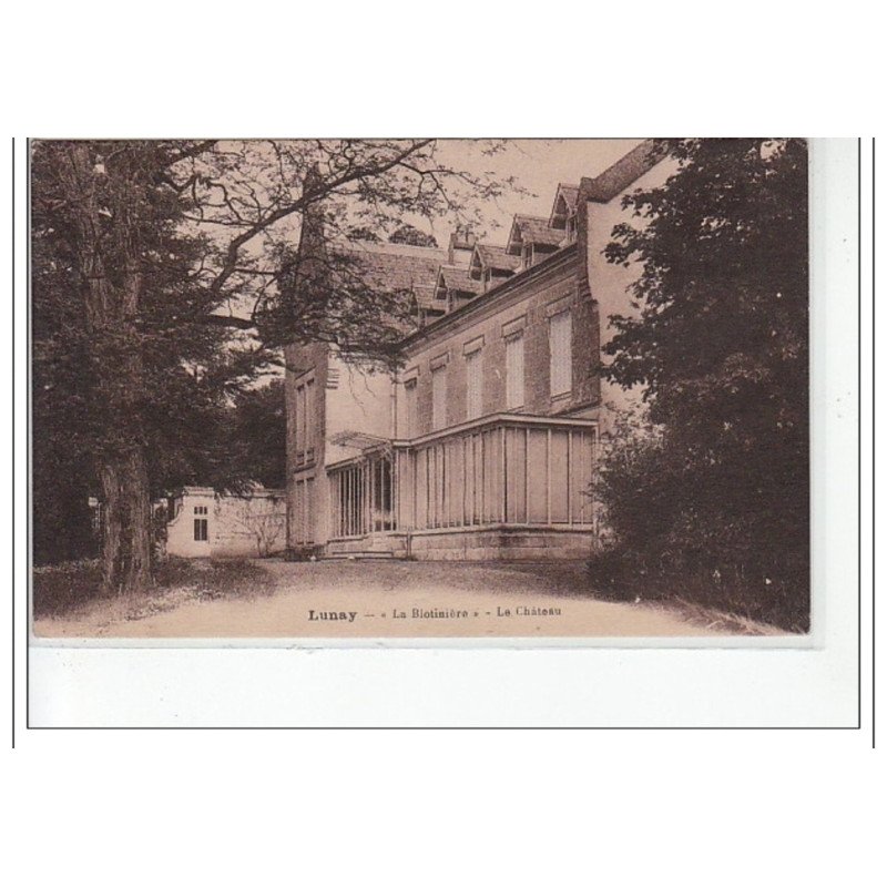 LUNAY - """"La Blotinière"""" Le Château - très bon état