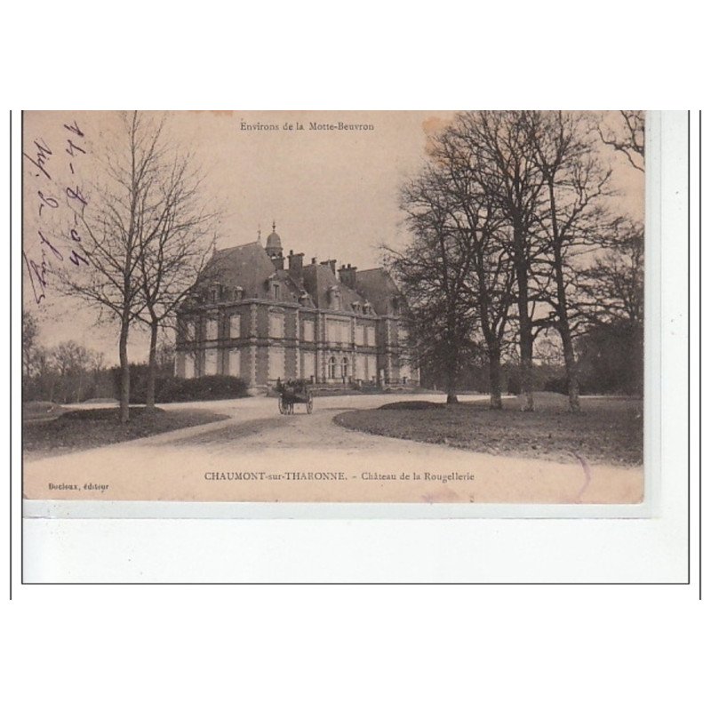 CHAUMONT SUR THARONNE - Environs de LA MOTTE-BEUVRON  - Château de la Rougellerie - très bon état