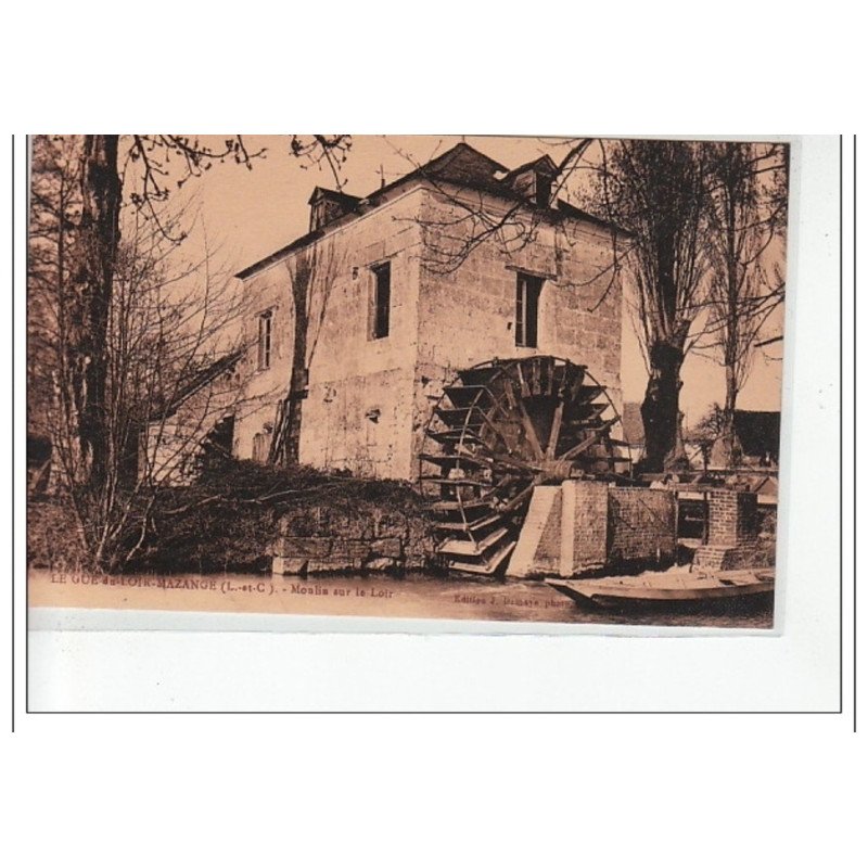 LE GUE DU LOIR - MAZANGE - Moulin sur le Loir - très bon état LE GUE DU LOIR - MAZANGE - Moulin sur le Loir - très bon état