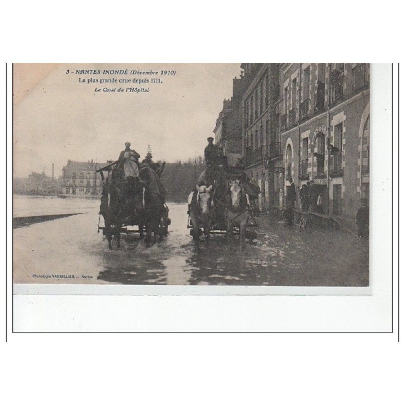 NANTES - Nantes inondé 1910 - le Quai de l'Hôpital - très bon état NANTES - Nantes inondé 1910 - le Quai de l'Hôpital - très bon état