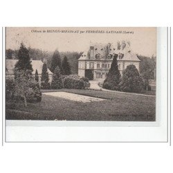 Château de BIGNON MIRABEAU - par FERRIERES-GATINAIS - très bon état