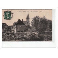 SAINT CYR EN VAL - Entrée du Bourg - très bon état