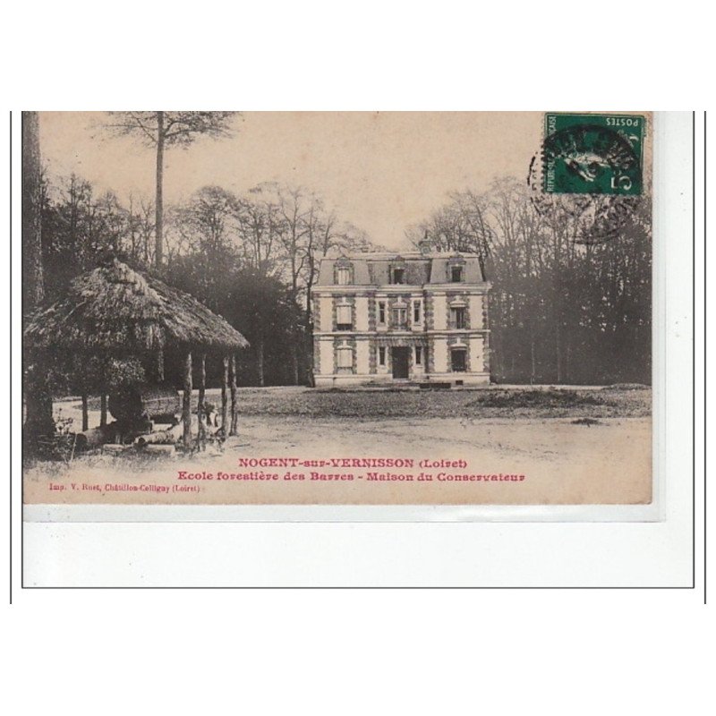 NOGENT SUR VERNISSON - Ecole forestière des Barres - Maison du Conservateur - très bon état
