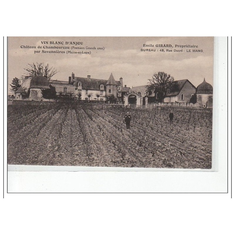 Château de CHAMBOUREAU par SAVENNIERES - Vin blanc d'Anjou - très bon état