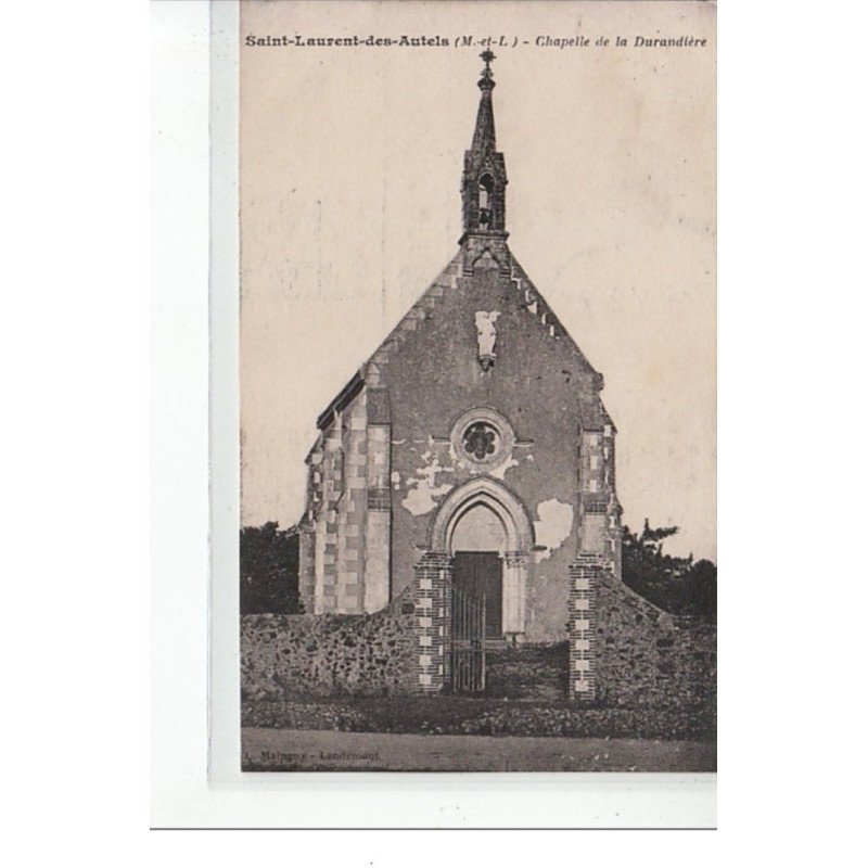 SAINT LAURENT DES HOTELS - Chapelle de la Durandière - très bon état