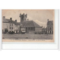 SAINT PIERRE EGLISE - La Place du Marché - très bon état